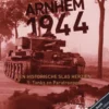 Arnhem 1944, een historische slag herzien
