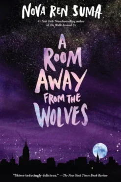 A Room Away From the Wolves
