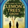 As Long As the Lemon Trees Grow