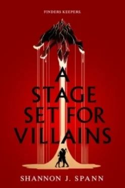 A Stage Set for Villains