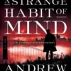 A Strange Habit Of Mind 8211 A Camer