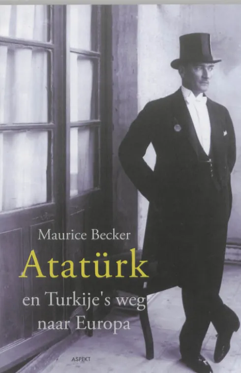 Ataturk en Turkije's weg naar Europa