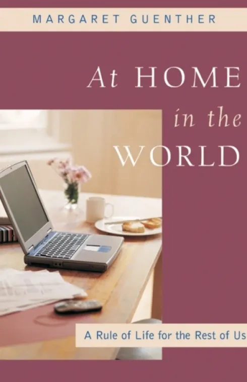 At Home in the World