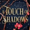A Touch of Shadows