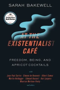 At The Existentialist Cafe