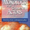 Audition Monologs for Student Actors