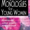 Audition Monologues for Young Women