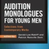Audition Monologues for Young Men