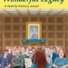 Aunt Edwina's Wonderful Legacy