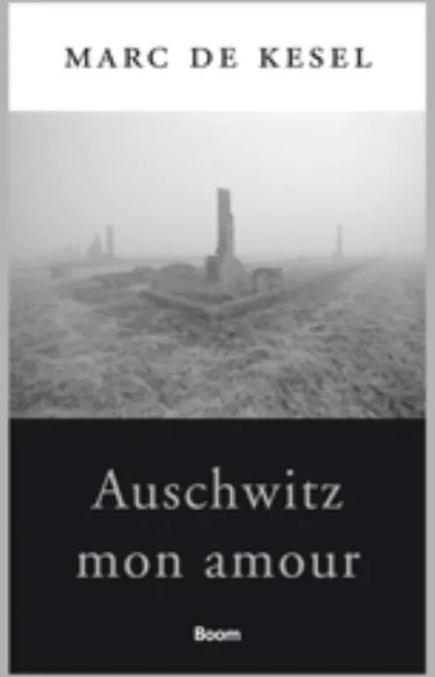 Auschwitz mon amour