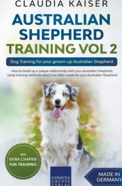 Australian Shepherd Training Vol 2
