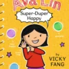Ava Lin, Super-Duper Happy