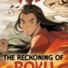 Avatar, the Last Airbender: The Reckoning of Roku (Chronicles of the Avatar Book 5)