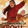 Avatar: The Last Airbender: The Awakening of Roku (Chronicles of the Avatar Book 6, The Roku Novels Book 2)