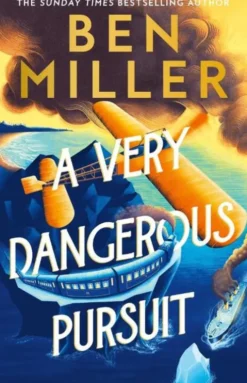 A Very Dangerous Pursuit