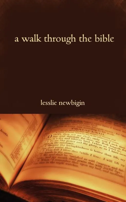 A Walk Through the Bible