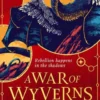A War of Wyverns