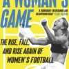 A Woman's Game