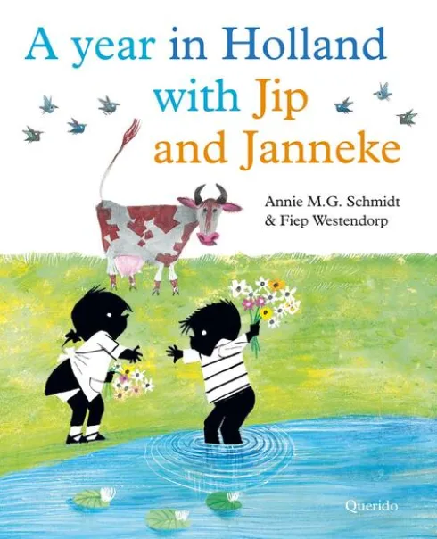 A Year in Holland with Jip and Janneke