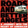 Back Roads and Better Angels