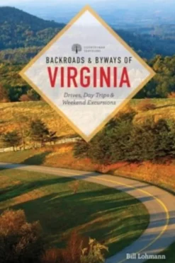 Backroads & Byways of Virginia