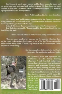 Bad Birds 2 -- Another collection of mostly true stories starring the gobblers we all love to hate