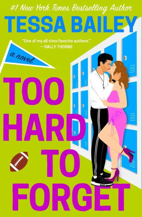 Bailey, T: Too Hard to Forget
