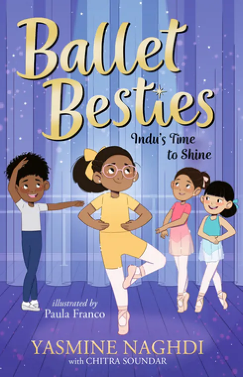 Ballet Besties: Indu's Time to Shine