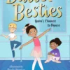 Ballet Besties: Yara's Chance to Dance