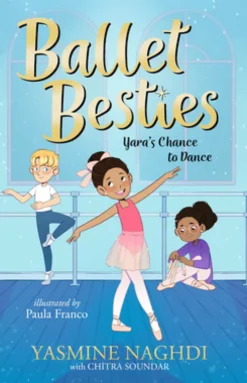 Ballet Besties: Yara's Chance to Dance