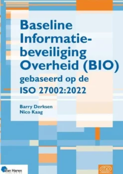 Baseline Informatiebeveiliging Overheid (BIO) gebaseerd op de ISO 27002:2022