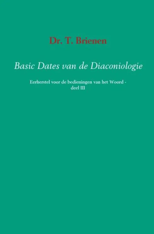Basic dates van de diaconiologie