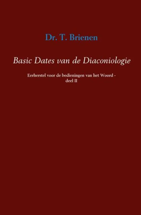 Basic dates van de diaconiologie