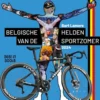 Belgische helden van de Sportzomer