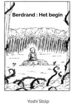 Berdrand : Het begin