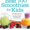 Best 100 Smoothies for Kids