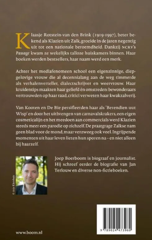 Beter bekend als Klazien uit Zalk