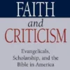 Between Faith and Criticism