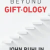 Beyond Giftology
