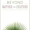 Beyond Nature and Culture