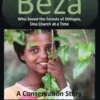 Beza, Who Saved the Forests of Ethiopia, One Church at a Time - A Conservation Story