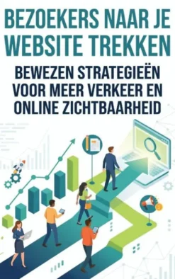 Bezoekers naar je website trekken