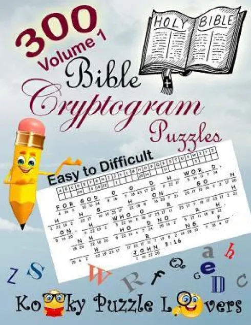 Bible Cryptograms, Volume 1: 300 Puzzles