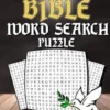 Bible Word Search For Kids: Christian Word Search Puzzle Book For Kids Adults And Senior With Inspirational Words - Bible Activity Book Crossword