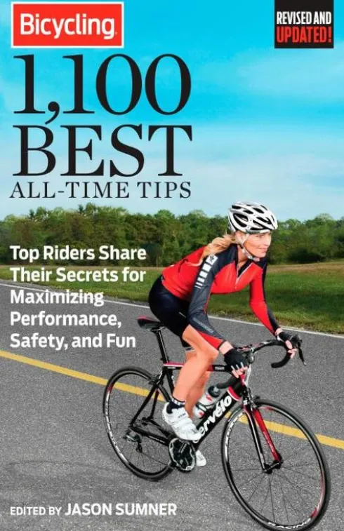 Bicycling 1,100 Best All-Time Tips
