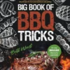 Big Book of BBQ Tricks
