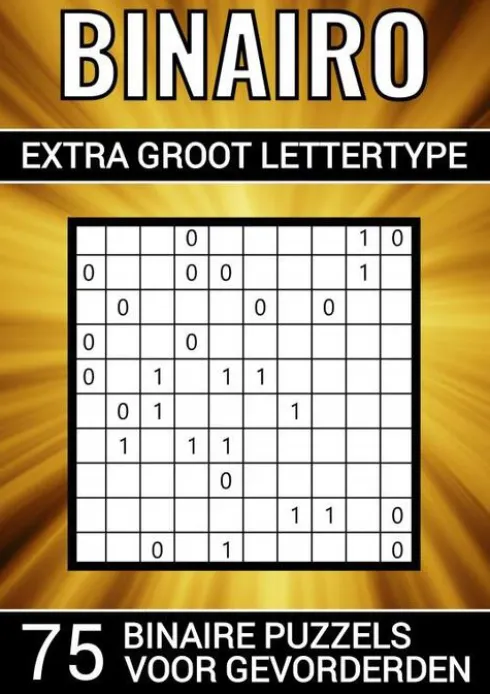 Binairo Extra Groot Lettertype - 75 Binaire Puzzels voor Gevorderden