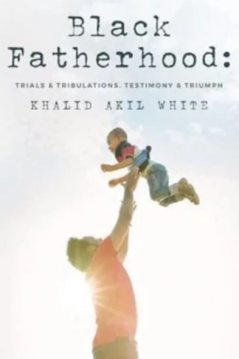 Black Fatherhood