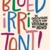 Bloedirritant!