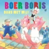 Boer Boris, dans met mij!